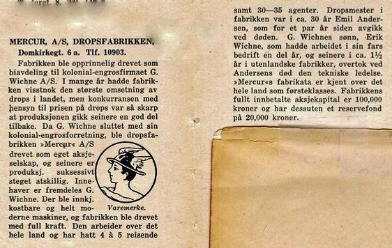 Om MERCUR AS - Dropsfabrikken. 

Og han kunne marketsføring:
